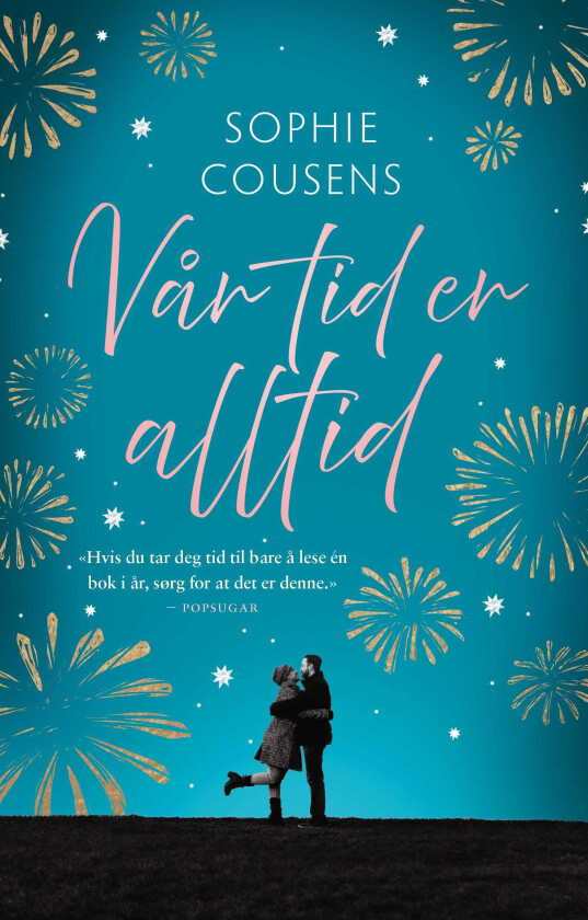 Vår tid er alltid av Sophie Cousens