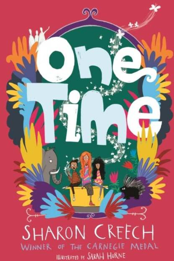 One Time av Sharon Creech