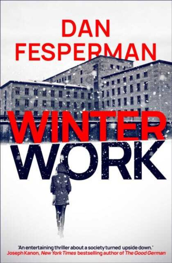 Winter Work av Dan Fesperman