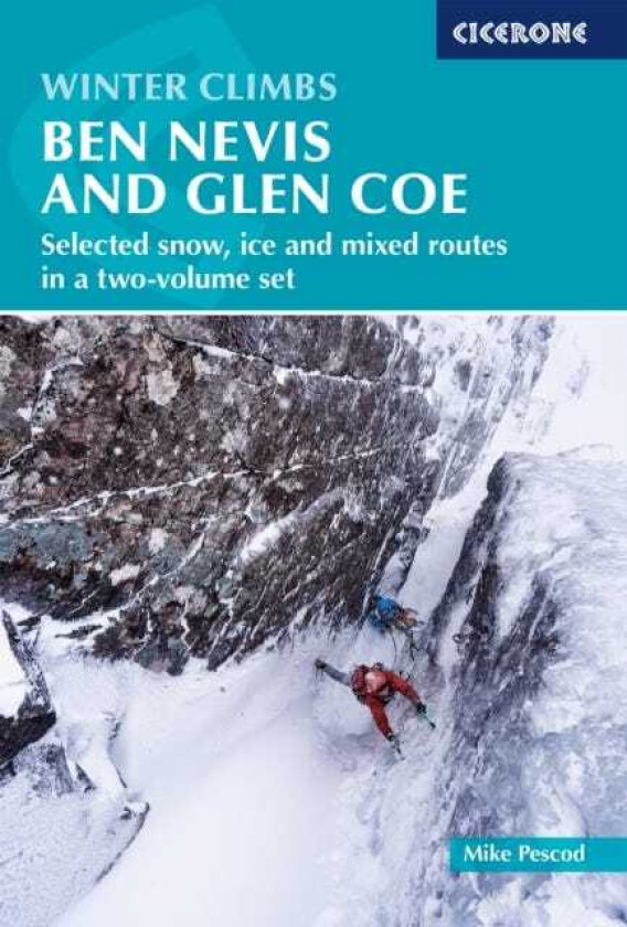 Winter Climbs: Ben Nevis and Glen Coe av Mike Pescod