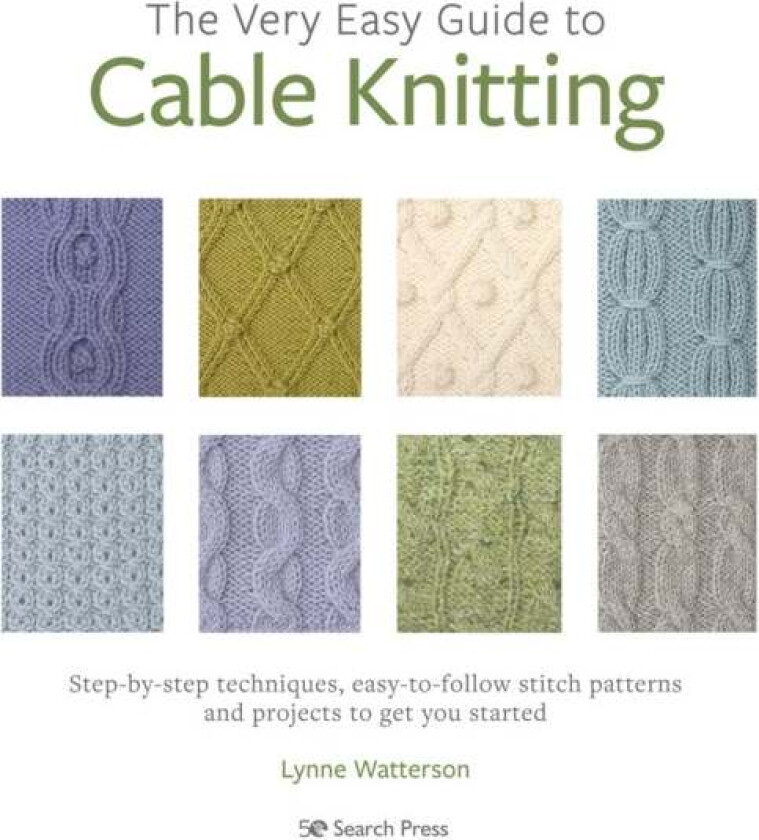 The Very Easy Guide to Cable Knitting av Lynne Watterson