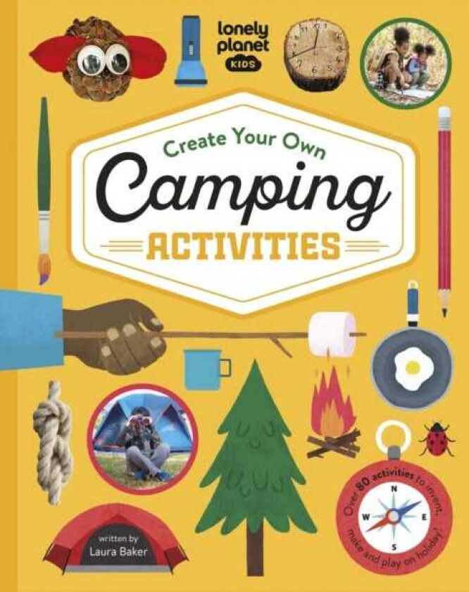 Lonely Planet Kids Create Your Own Camping Activities av Lonely Planet Kids, Laura Baker