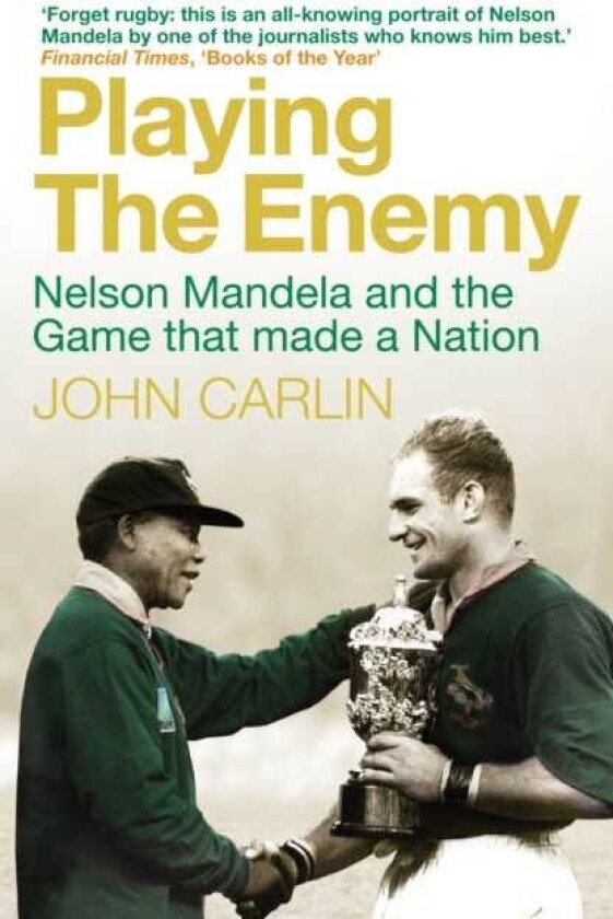 Playing the Enemy av John Carlin