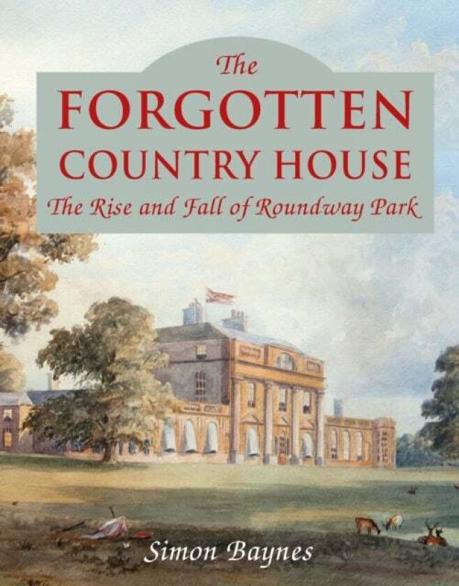 The Forgotten Country House av Simon Baynes