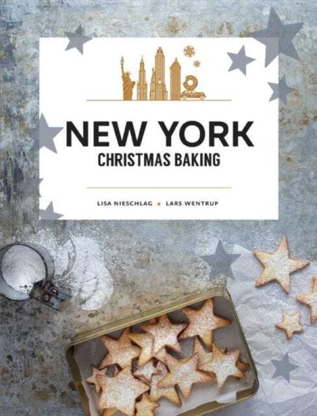 New York Christmas Baking av Lisa Nieschlag, Lars Wentrup