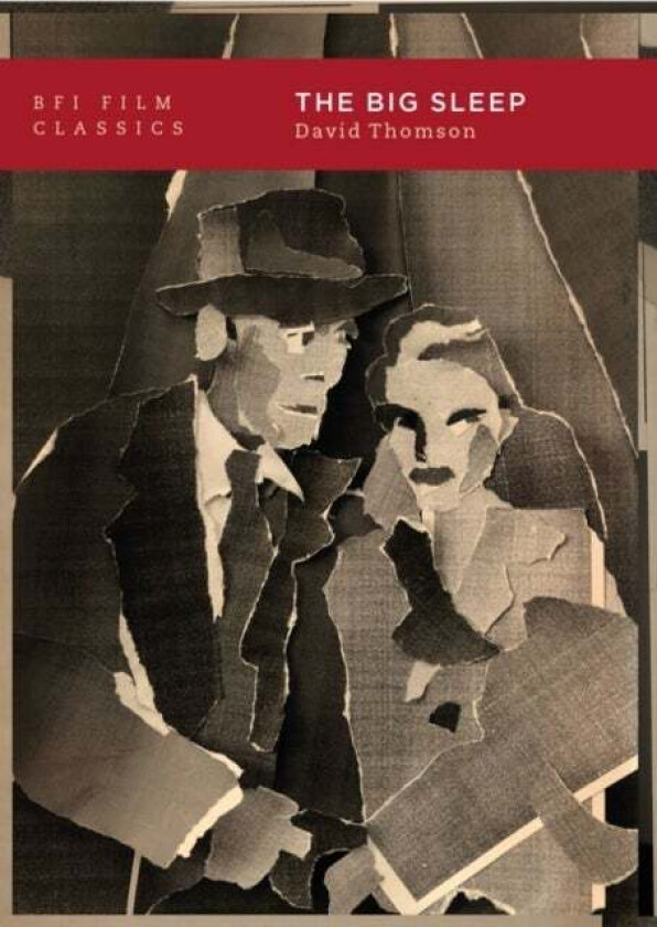 The Big Sleep av David (film critic and historian San Francisco USA) Thomson