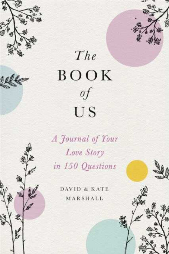 The Book of Us (New edition) av David Marshall, Kate Marshall