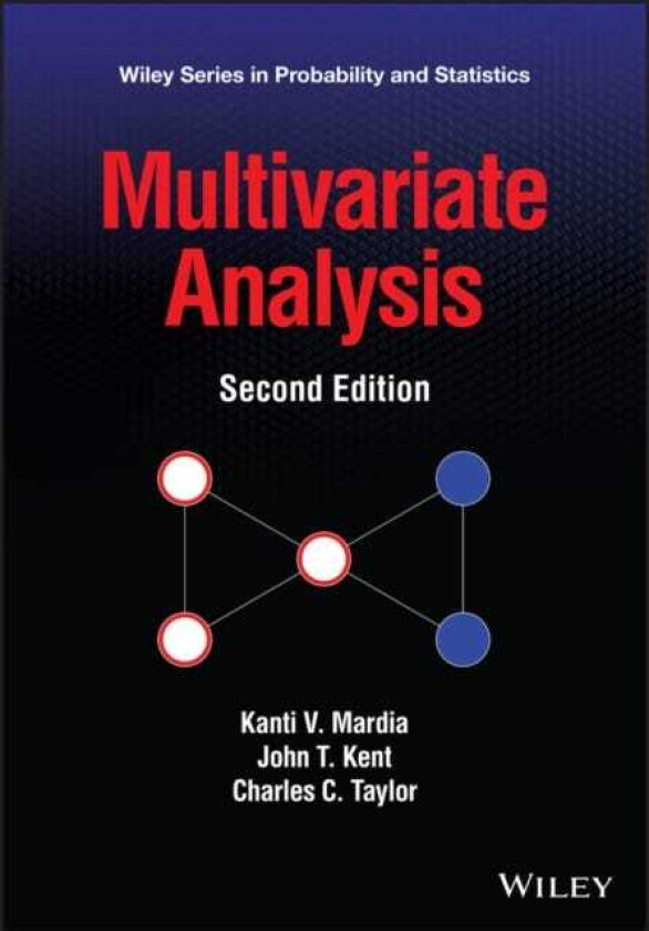 Multivariate Analysis av Kantia Mardia, John T. Kent, Charles Taylor