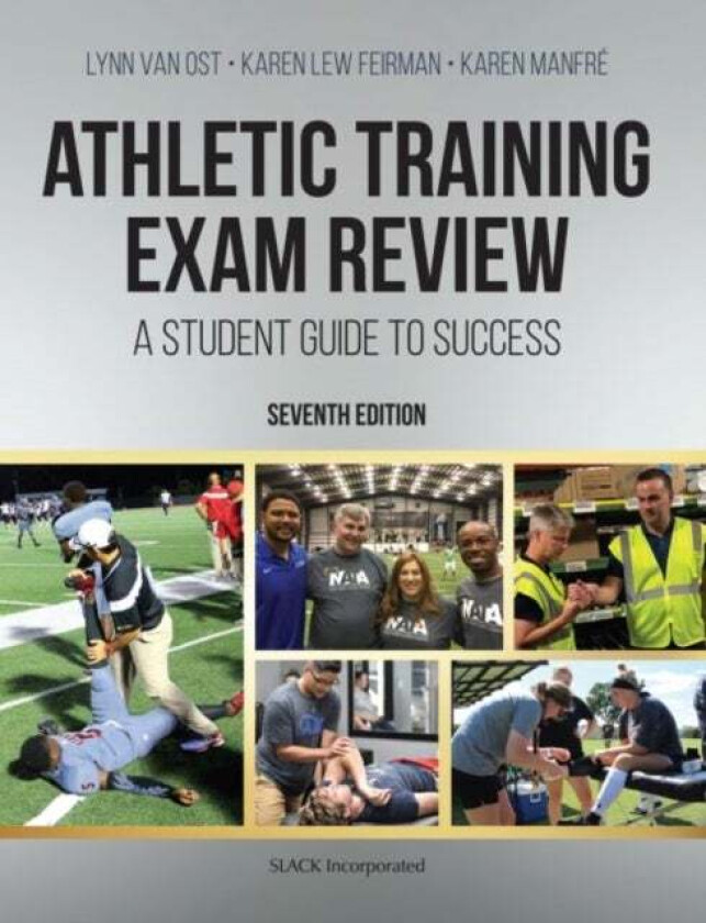 Athletic Training Exam Review av Lynn Van Ost, Karen Lew Feirman, Karen Manfre