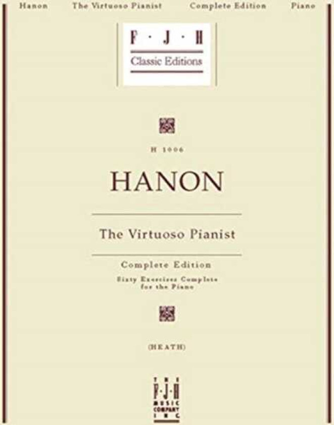 The Virtuoso Pianist - Complete Edition av Charles Louis Hanon, John P Beaumont