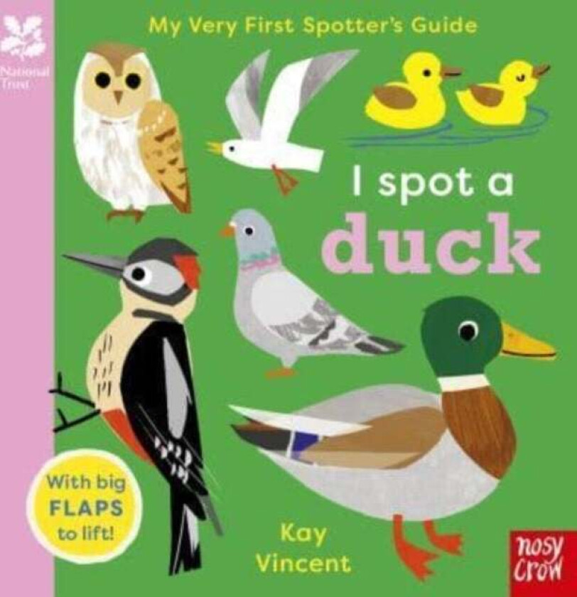 National Trust: My Very First Spotter's Guide: I Spot a Duck