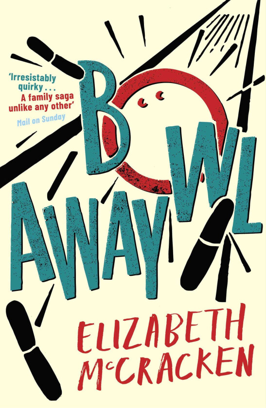 Bowlaway av Elizabeth McCracken