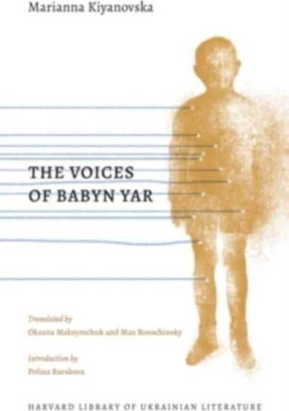 The Voices of Babyn Yar av Marianna Kiyanovska