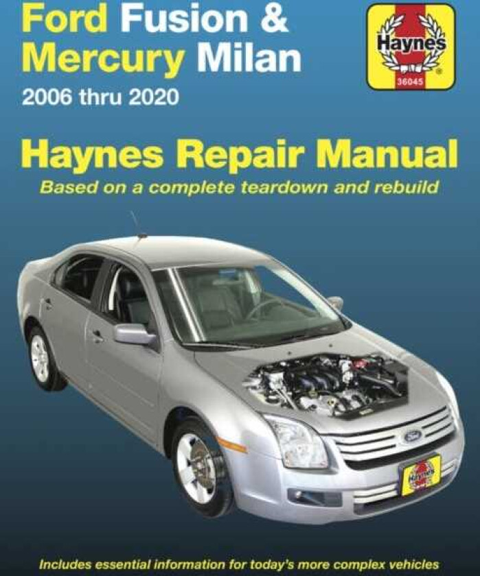 Ford Fusion and Mercury Milan 2006 Thru 2020 av Editors of Haynes Manuals