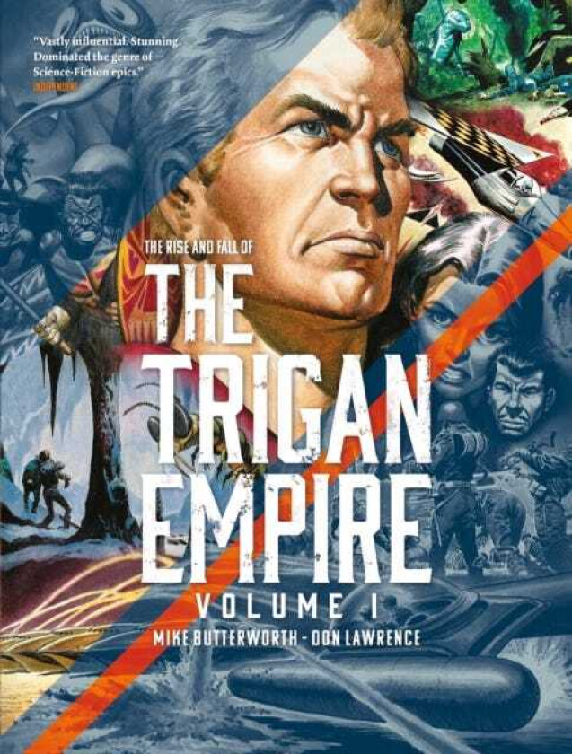 The Rise and Fall of the Trigan Empire, Volume I av Don Lawrence