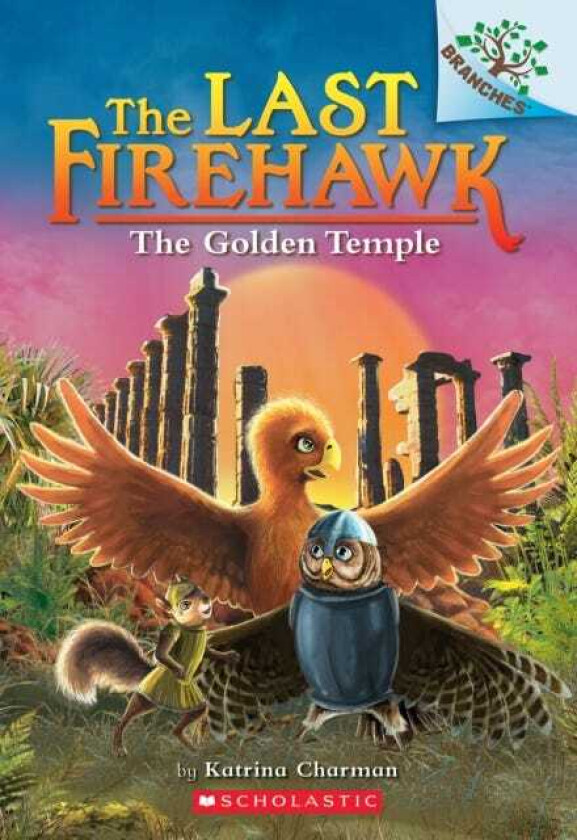The Golden Temple: A Branches Book (The Last Firehawk #9) av Katrina Charman
