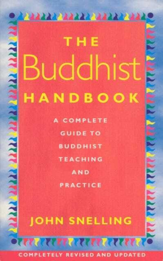 The Buddhist Handbook av John Snelling