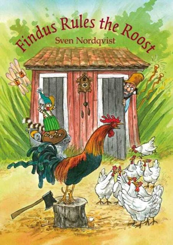 Findus Rules the Roost av Sven Nordqvist