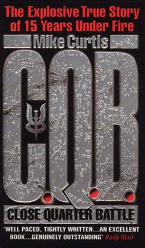 C.Q.B. (Close Quarter Battle) av Mike Curtis