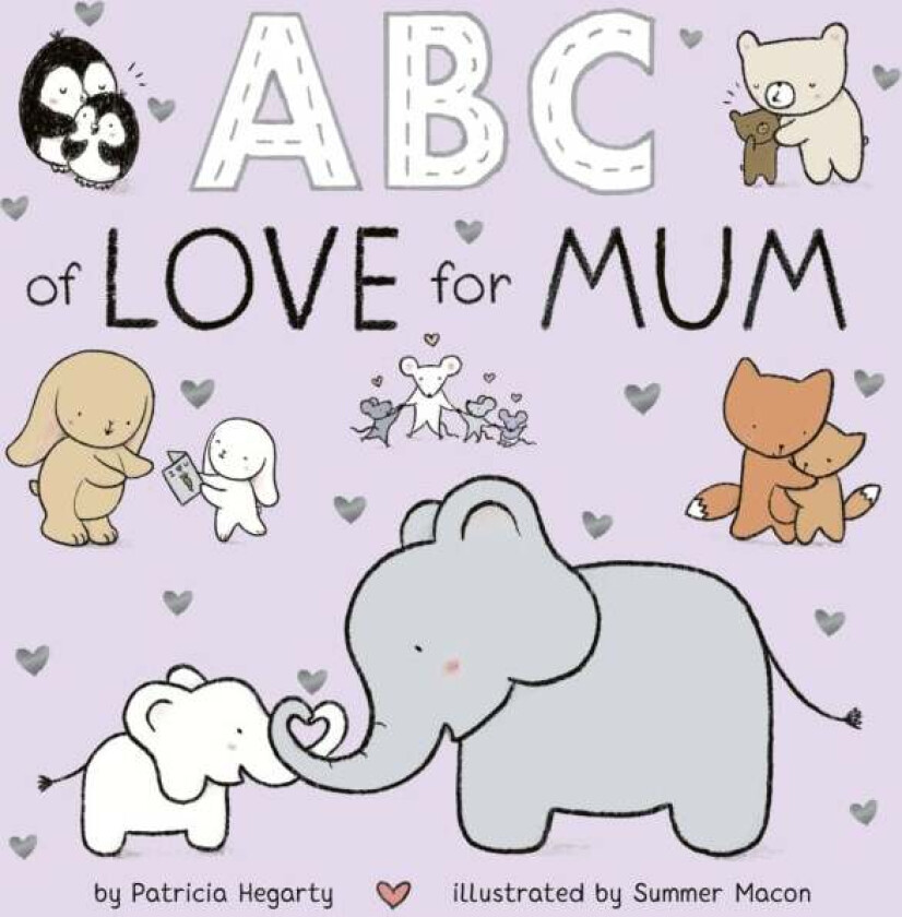 ABC of Love for Mum av Patricia Hegarty