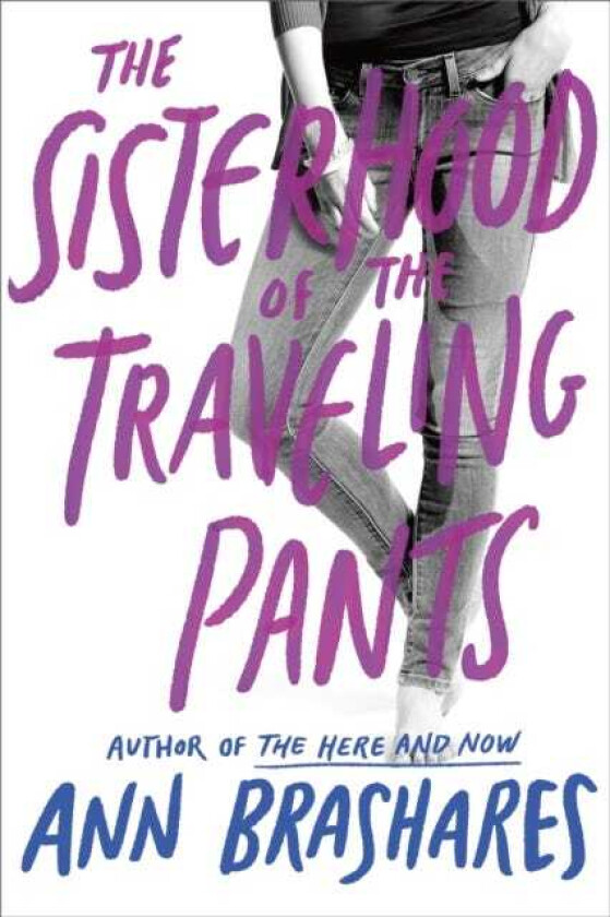 The Sisterhood of the Traveling Pants av Ann Brashares