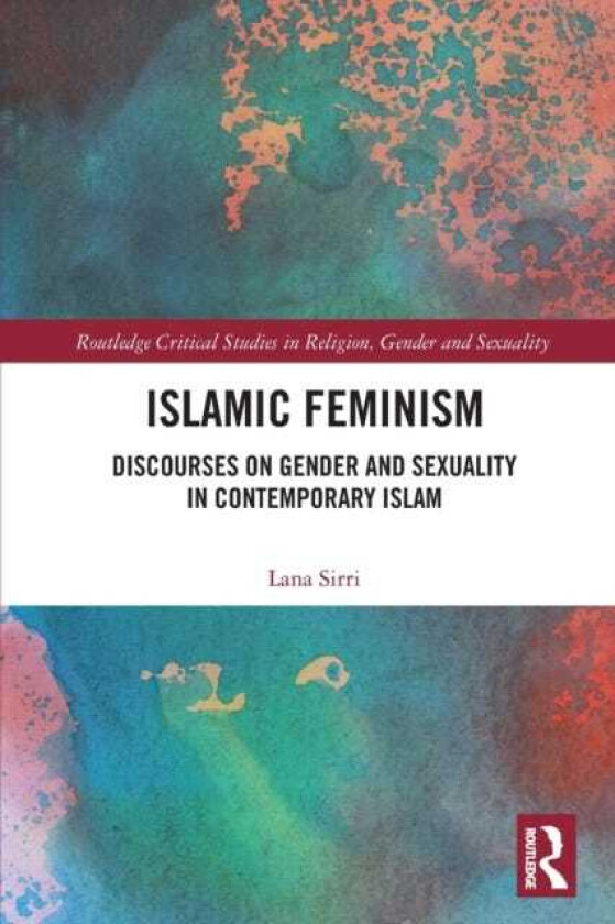 Islamic Feminism av Lana Sirri