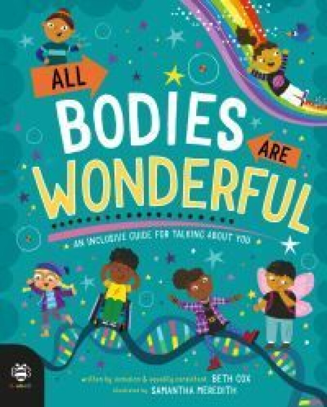 All Bodies Are Wonderful av Beth Cox