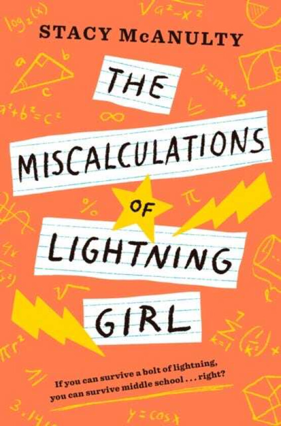 The Miscalculations of Lightning Girl av Stacy McAnulty