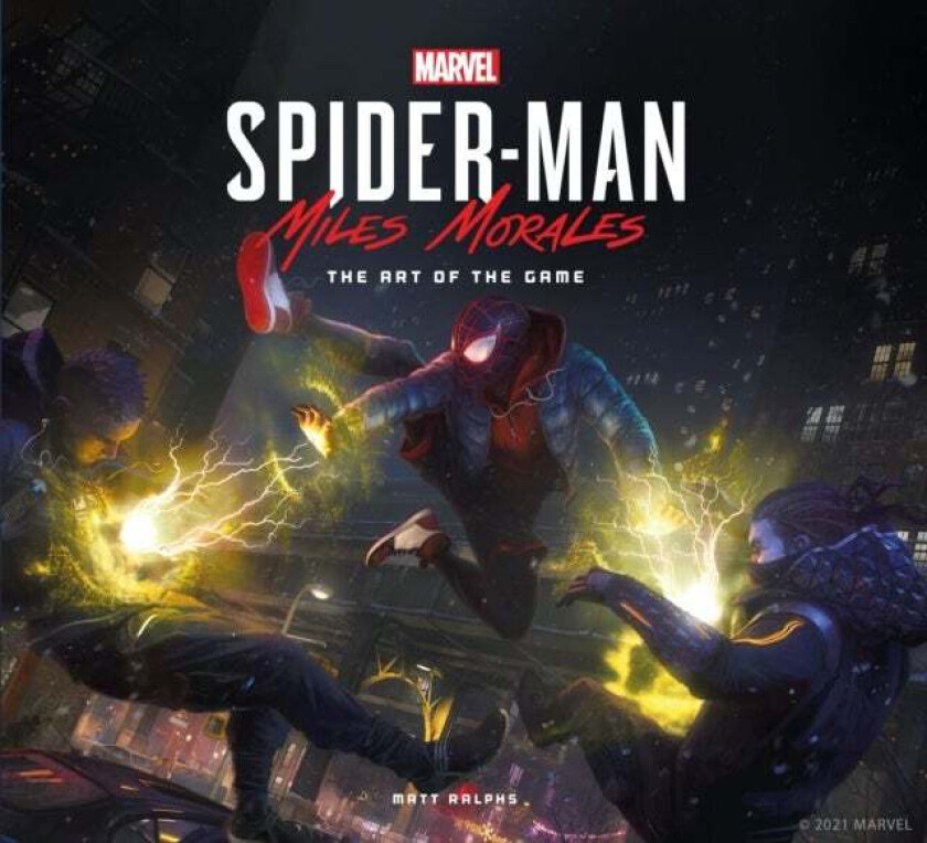 Marvel's Spider-Man: Miles Morales - The Art of the Game av Matt Ralphs