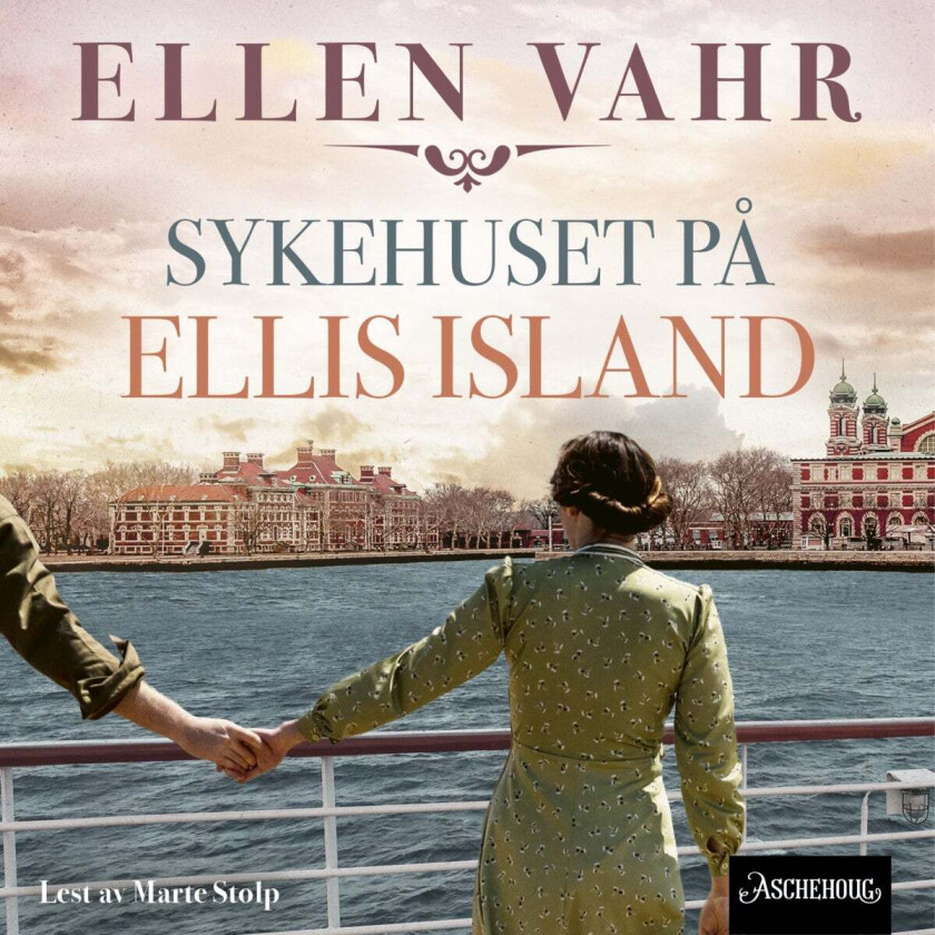 Sykehuset på Ellis Island av Ellen Vahr