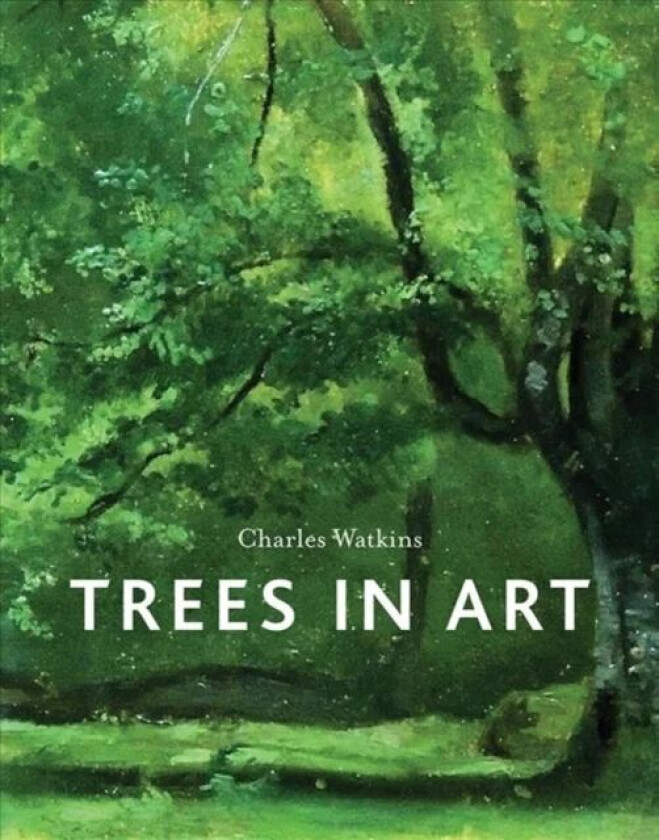 Trees in Art av Charles Watkins