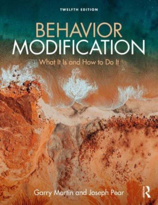 Behavior Modification av Garry (University of Winnipeg Canada) Martin, Pe