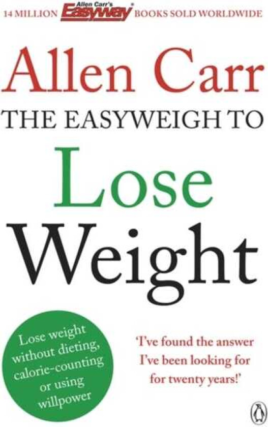 Allen Carr's Easyweigh to Lose Weight av Allen Carr