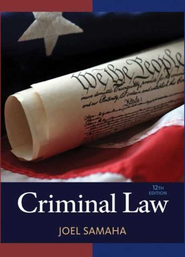 Criminal Law av Joel (University of Minnesota) Samaha