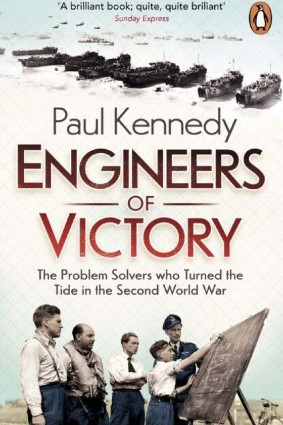 Engineers of Victory av Paul Kennedy