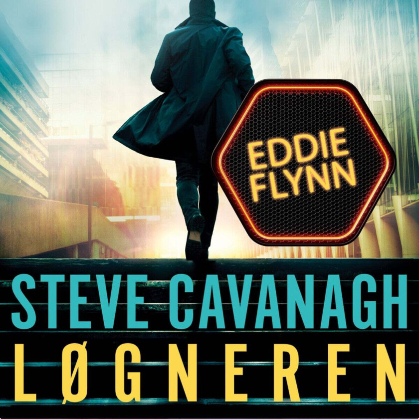Løgneren av Steve Cavanagh