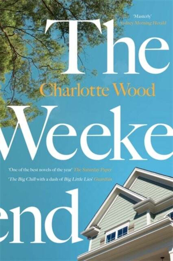 The Weekend av Charlotte Wood