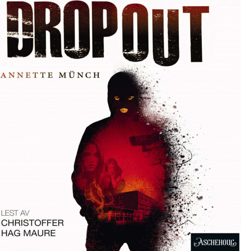 Dropout av Annette Münch