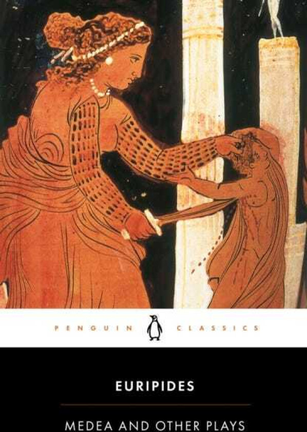 Medea and Other Plays av Euripides