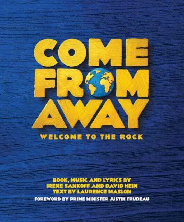 Come From Away av Irene Sankoff, David Hein