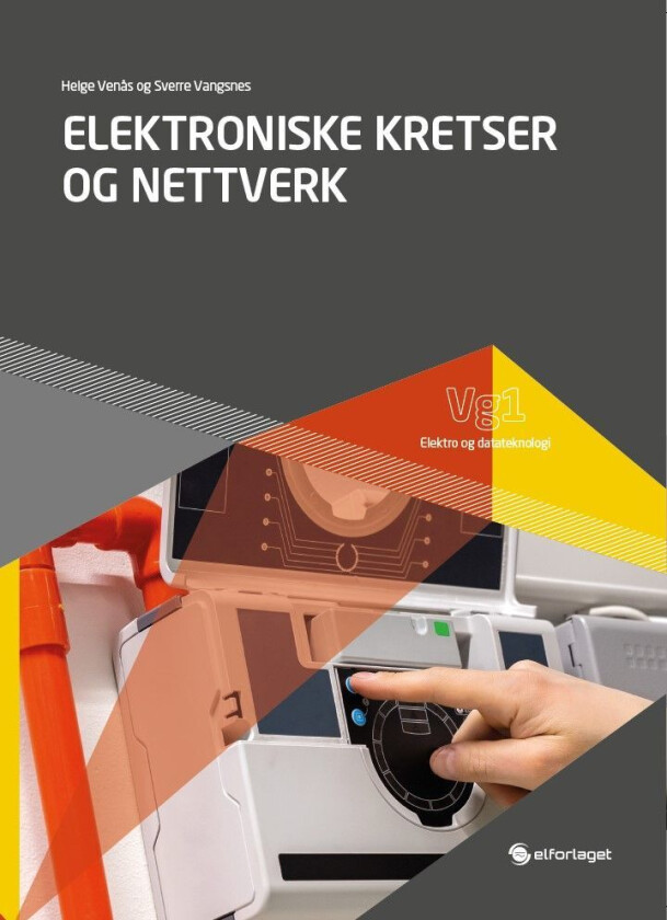 Elektroniske kretser og nettverk av Sverre Vangsnes, Helge Venås