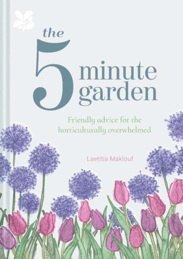 The Five Minute Garden av Laetitia Maklouf, National Trust Books