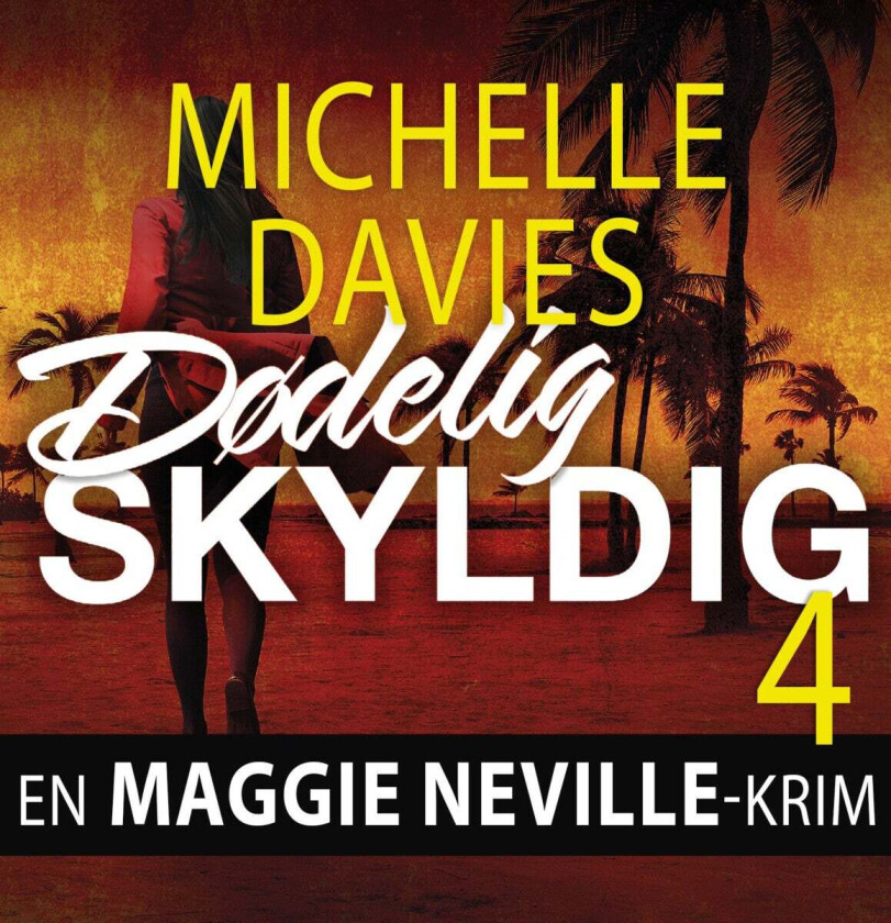 Dødelig skyldig av Michelle Davies