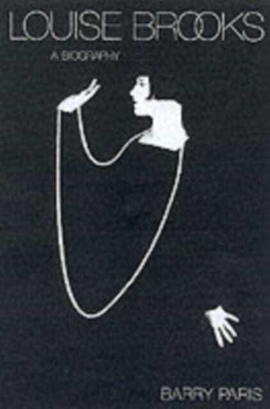 Louise Brooks av Barry Paris