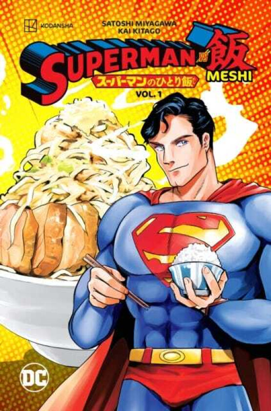 Superman vs. Meshi Vol. 1 av Satoshi Miyagawa, Kai Kitago