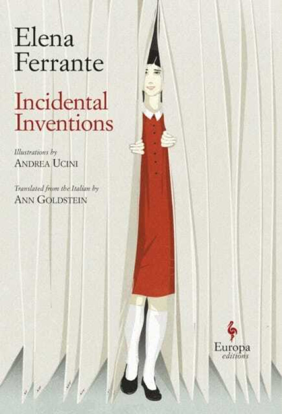 Incidental Inventions av Elena Ferrante