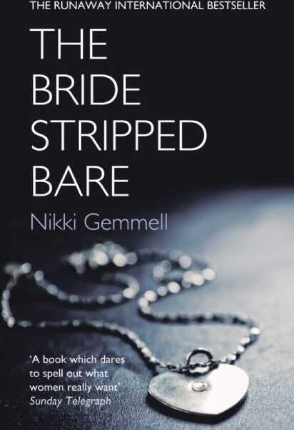 The Bride Stripped Bare