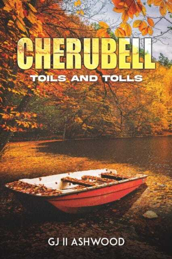 Cherubell Toils And Tolls
