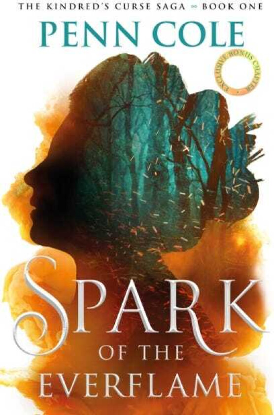 Spark of the Everflame  The first book in an irresistibly epic, enemiestolovers romantasy series