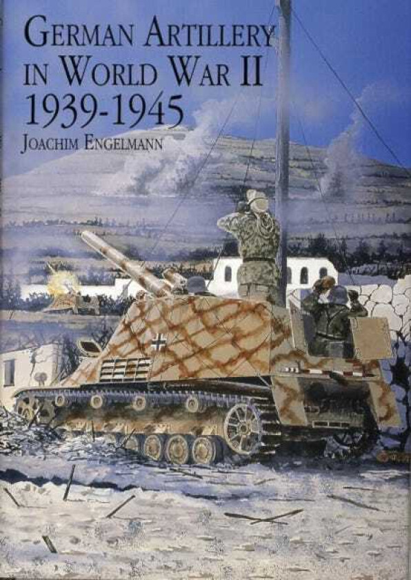 German Artillery in World War II 19391945